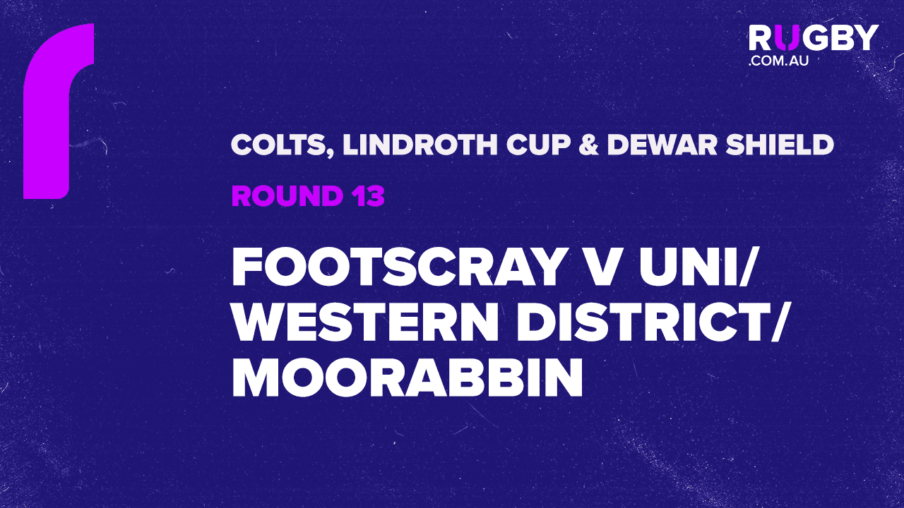 Rugby Vic - SF/Round 13 - Footscray v Uni/Western District/Moorabbin