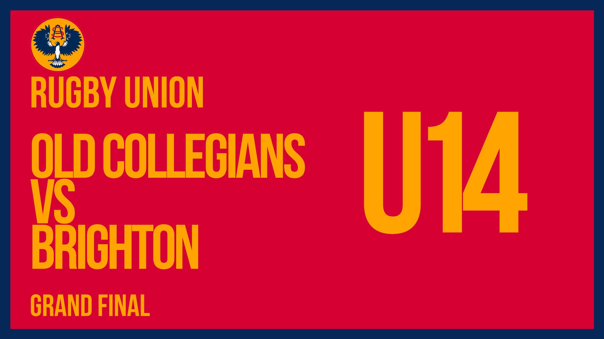 RUSA U14 | Old Collegians vs Brighton | Grand Final