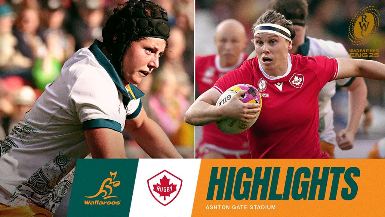 Wallaroos v Canada Highlights | Quarter-Final | Women's Rugby World Cup 2025