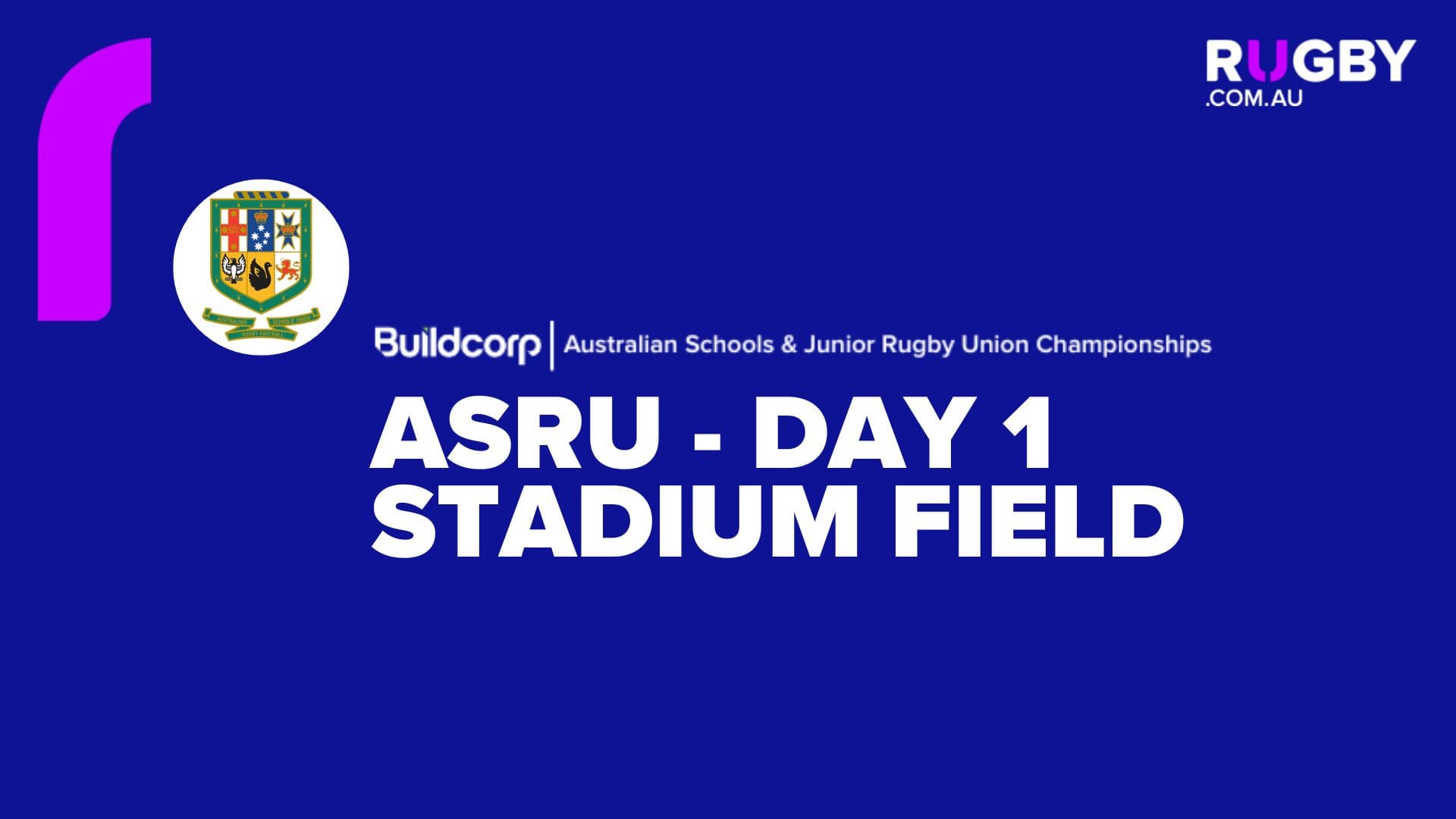 Day 1 - Stadium - Buildcorp Australian Schools & Junior Rugby Union Championships